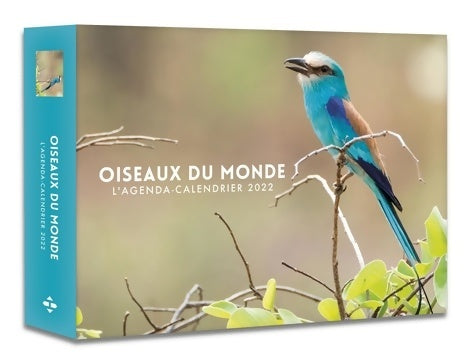Livrenpoche : L'agenda - calendrier oiseaux du monde 2022 - Collectif - Livre