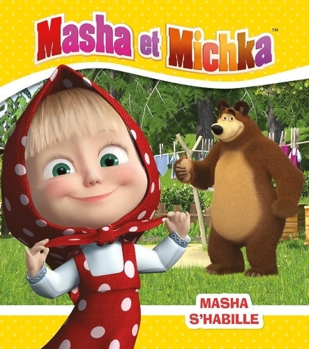 Livrenpoche : Masha et michka - masha s'habille - Natacha Godeau - Livre