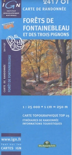 Livrenpoche : Forêt de fontainebleau et des trois pignons : 1/25 000 - Ign - Livre