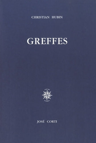 Livrenpoche : Greffes - Christian Hubin - Livre