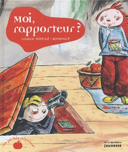 Livrenpoche : Moi rapporteur ? - France Mistral - Livre