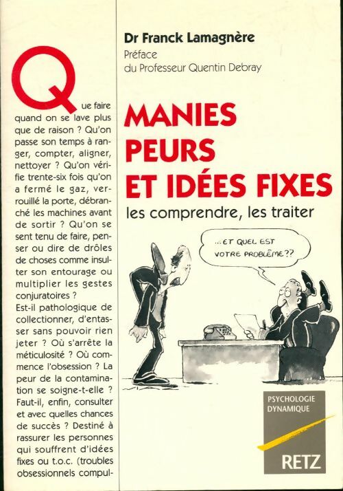 Livrenpoche : Manies, peurs et idées fixes - Franck Lamagnère, Lamagnere - Livre