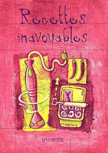 Livrenpoche : Recettes inavouables - Steven Ware - Livre