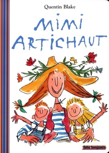 Livrenpoche : Mimi artichaut - Quentin Blake - Livre