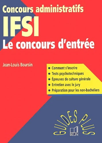 Livrenpoche : IFSI : Le concours d'entrée - Jean-Louis Boursin - Livre