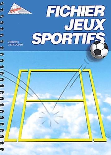 Livrenpoche : Fichier jeux sportifs - Les Francas - Livre