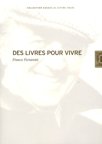 Livrenpoche : Des livres pour vivre - Franco Ferrarotti - Livre
