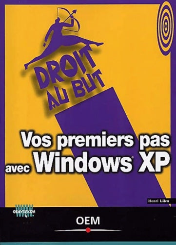 Livrenpoche : Vos premiers pas avec Windows XP - Henri Lilen - Livre
