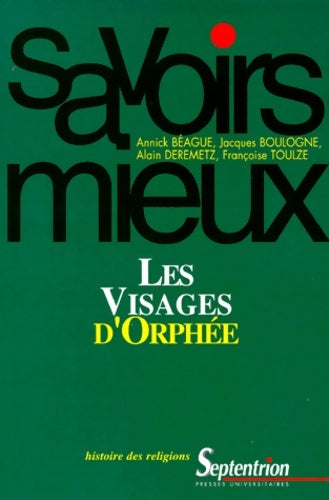 Livrenpoche : Les visages d'Orphée - Alain Deremetz - Livre