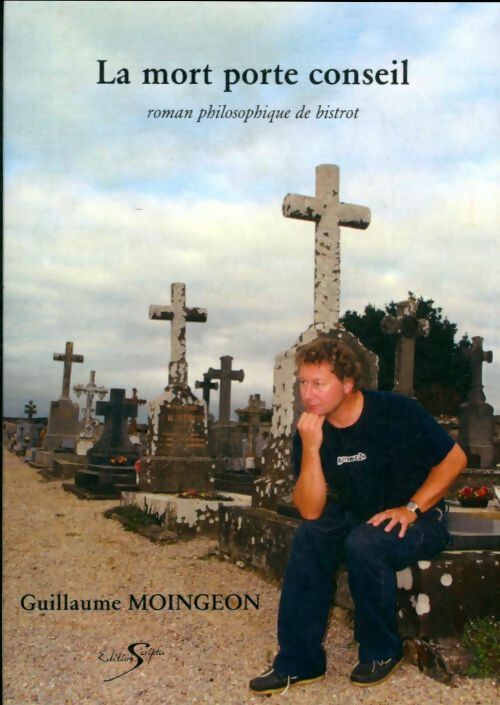 Livrenpoche : La mort porte conseil - Guillaume Moingeon - Livre