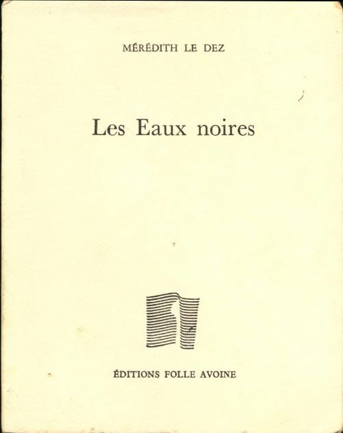 Livrenpoche : Les eaux noires - Mérédith Le Dez - Livre