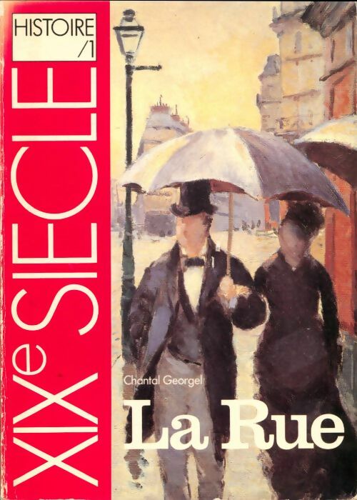 Livrenpoche : La rue - Chantal Georgel - Livre