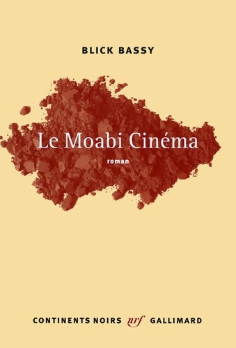 Livrenpoche : Le Moabi cinéma - Blick Bassy - Livre