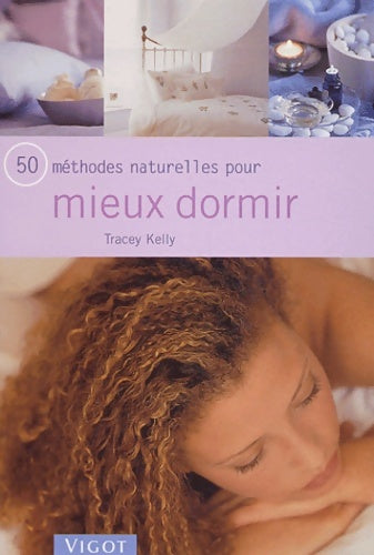 Livrenpoche : 50 méthodes naturelles pour mieux dormir - Tracey Kelly - Livre