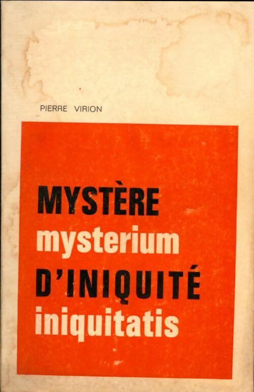 Livrenpoche : Mystère d'iniquité - Pierre Virion - Livre