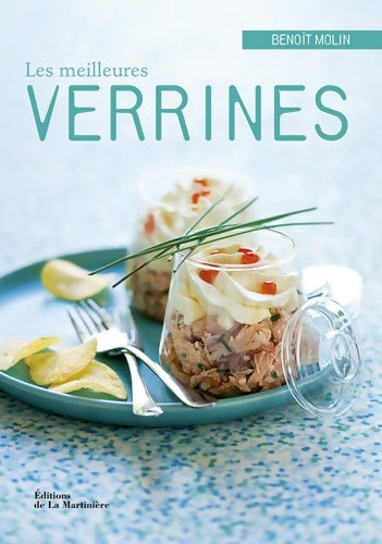 Livrenpoche : Les meilleures verrines - Benoît Molin - Livre