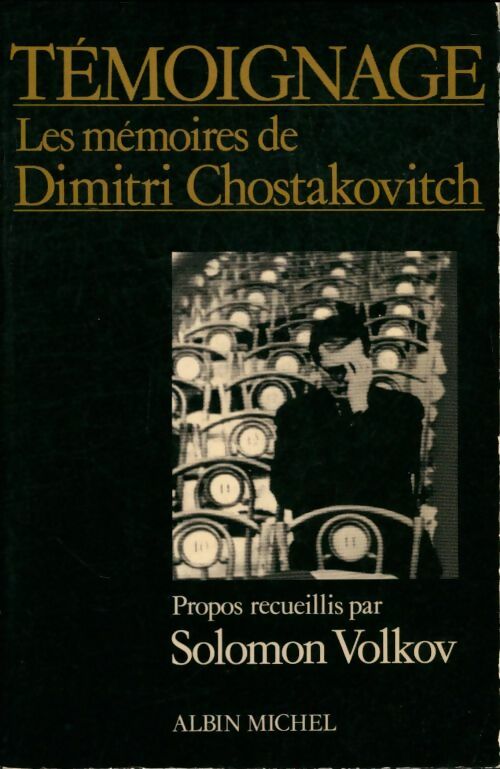 Livrenpoche : Témoignage - Dimitri Chostakovitch - Livre