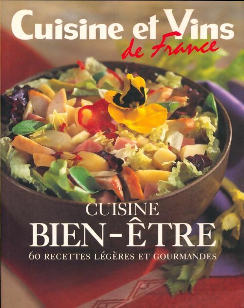 Livrenpoche : Cuisine bien-être - Collectif - Livre