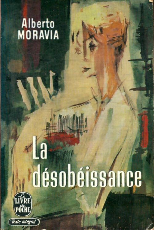 Livrenpoche : La désobéissance - Alberto Moravia - Livre