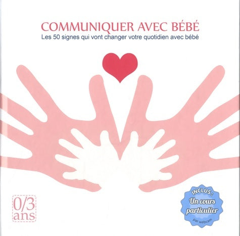 Livrenpoche : Communiquer avec bébé - Arnaud Portanelli - Livre