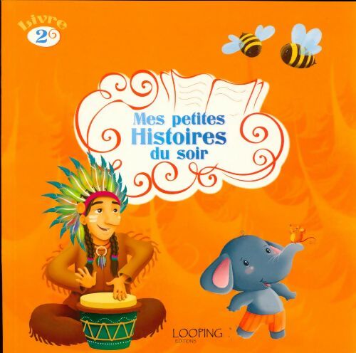 Livrenpoche : Mes petites histoires du soir - Xxx - Livre