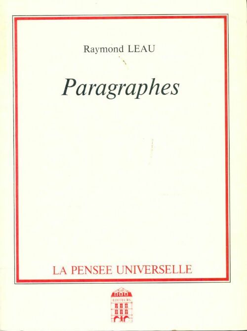Livrenpoche : Paragraphes - Raymond Leau - Livre