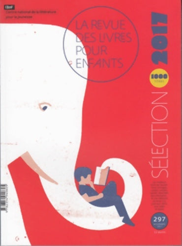 Livrenpoche : La revue des livres pour enfants n°297 - Collectif - Livre