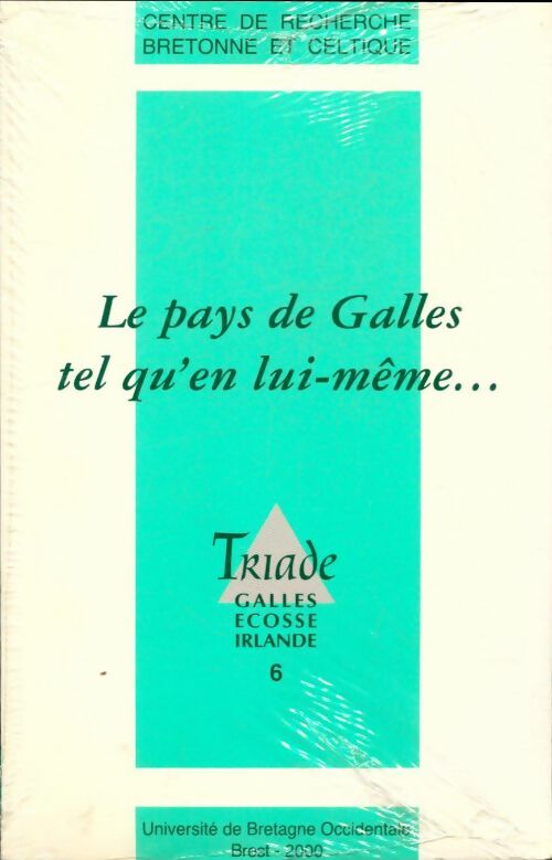 Livrenpoche : Le pays de Galles tel qu'en lui-même... - Collectif - Livre