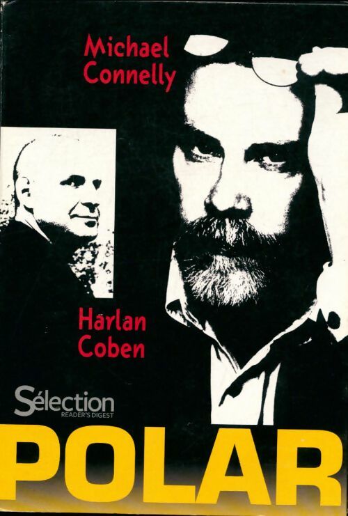 Livrenpoche : Séleciton polar : Coben / Connelly - Michael Connelly, Harlan Coben - Livre