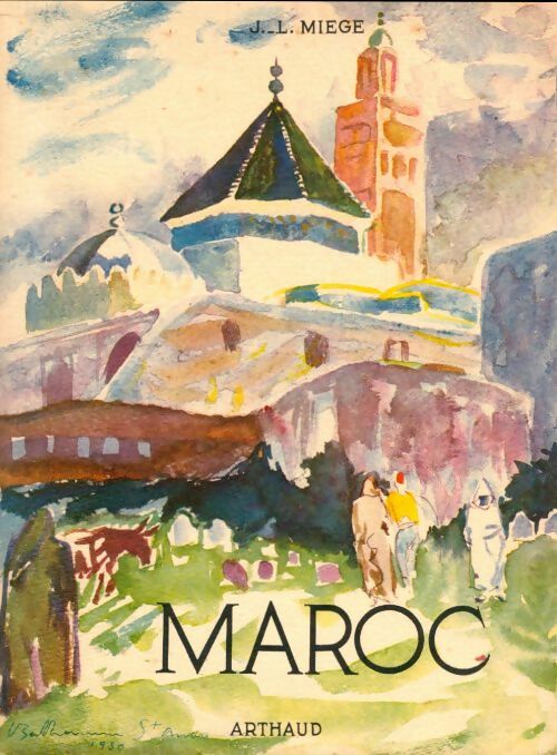 Livrenpoche : Le Maroc - Jean-Louis Miège - Livre