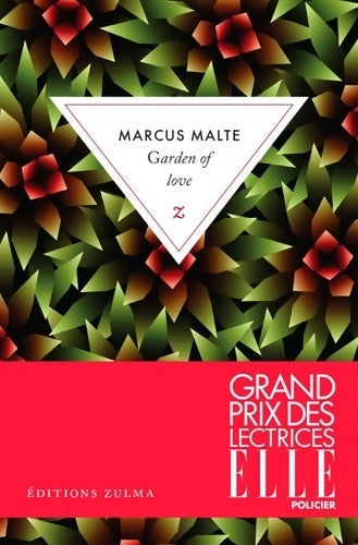 Livrenpoche : Garden of love - Marcus Malte - Livre