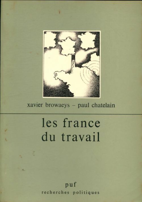 Livrenpoche : Les france du travail - Chatelain Browaeys - Livre