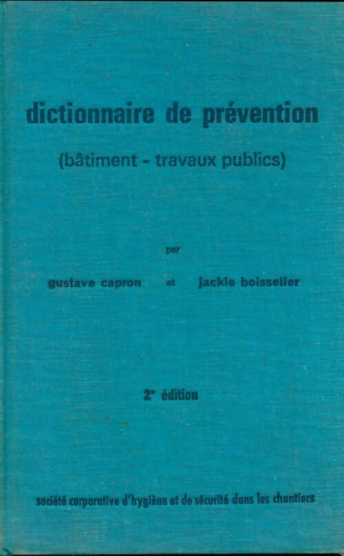 Livrenpoche : Dictionnaire de prévention - Gustave Capron - Livre