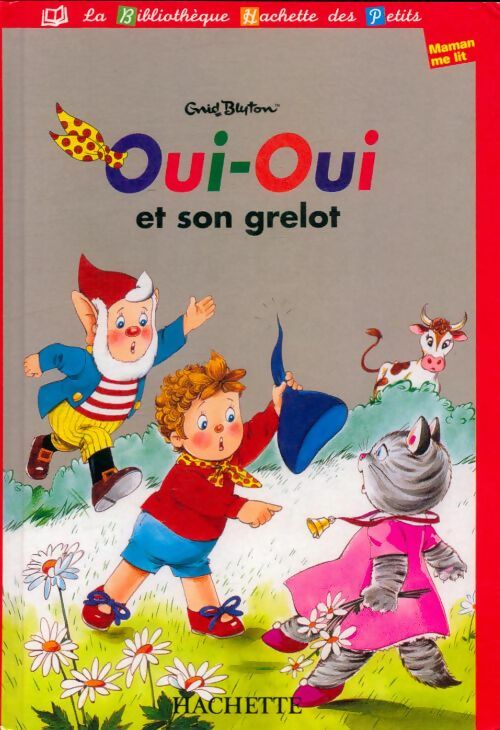 Livrenpoche : Oui-oui et son grelot - Jeanne Bazin - Livre
