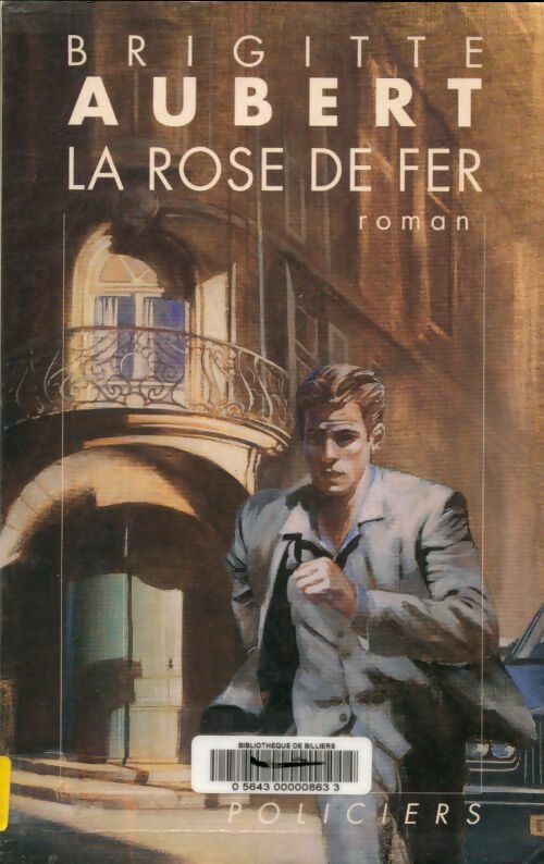Livrenpoche : La rose de fer - Brigitte Aubert - Livre