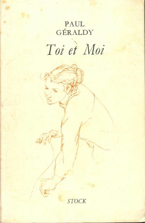 Livrenpoche : Toi et moi - Paul Geraldy - Livre