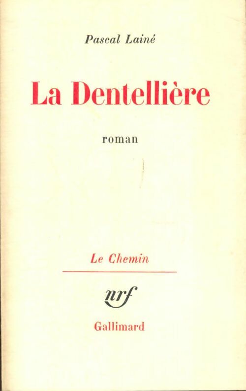 Livrenpoche : La dentellière - Pascal Lainé - Livre
