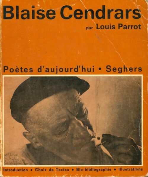 Livrenpoche : Blaise Cendrars - Louis Parrot - Livre
