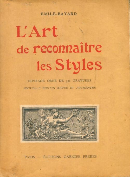 Livrenpoche : L'art de reconnaître les styles - Emile Bayard - Livre