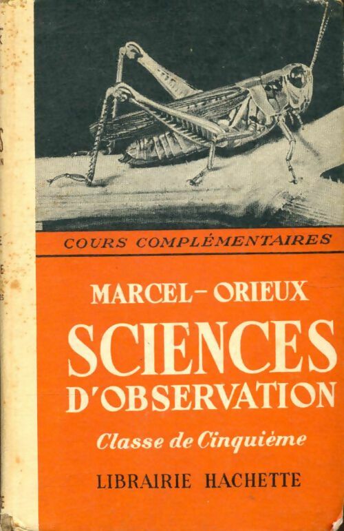 Livrenpoche : Sciences d'observation classe de cinquième - Marcel Orieux - Livre