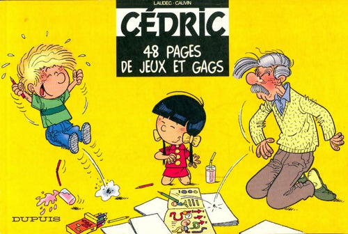 Livrenpoche : Cédric : 48 pages de jeux et gags - Collectif - Livre