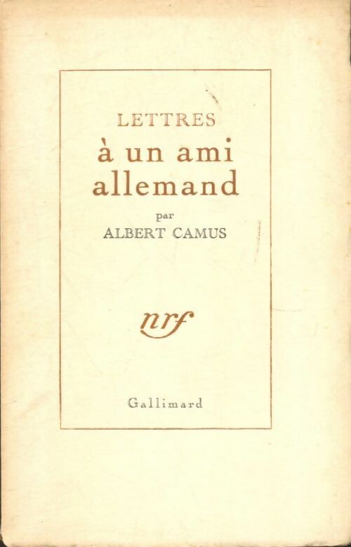 Livrenpoche : Lettres à un ami allemand - Albert Camus - Livre