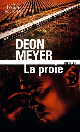 Livrenpoche : La proie - Deon Meyer - Livre