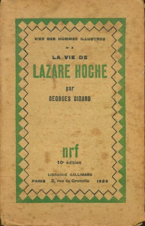 Livrenpoche : La vie de Lazare Hoche - Georges Girard - Livre