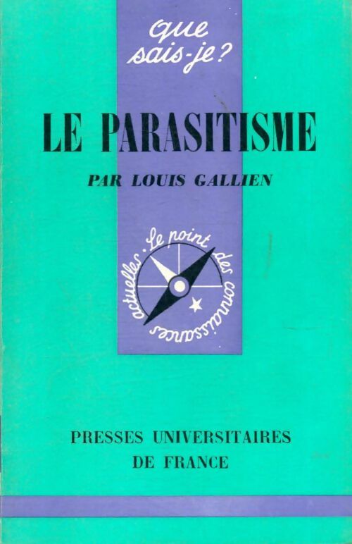 Livrenpoche : Le parasitisme - Louis Gallien - Livre