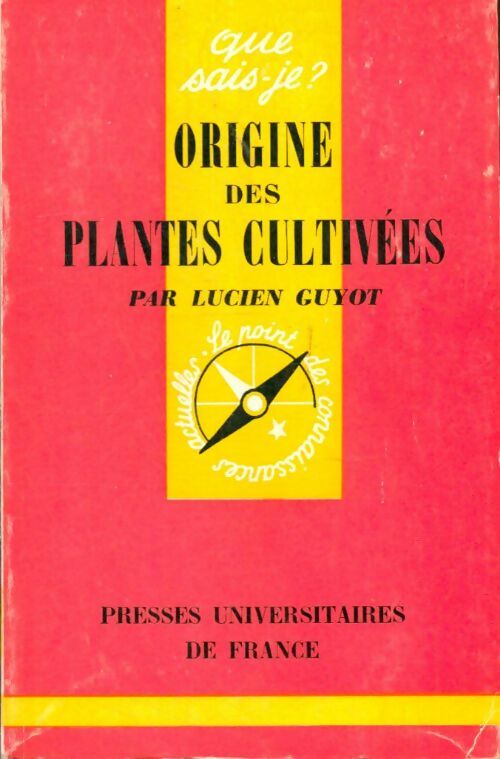 Livrenpoche : Origine des plantes cultivées - Lucien Guyot - Livre