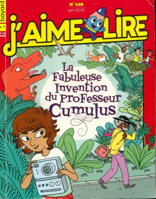 Livrenpoche : J'aime lire n°509 : La fabuleuse invention du professeur Cumulus - Collectif - Livre
