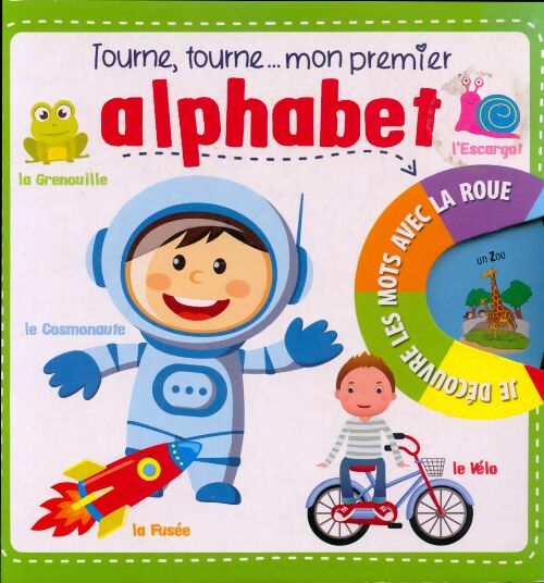Livrenpoche : Tourne, tourne... Mon premier alphabet - Collectif - Livre