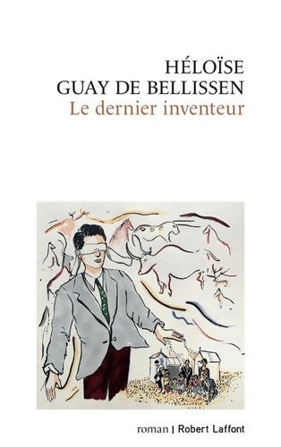 Livrenpoche : Le dernier inventeur - Héloïse Guay De Bellissen - Livre