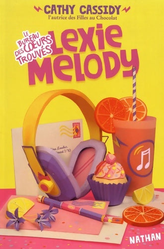 Livrenpoche : Le bureau des coeurs trouvés - lexie melody - dès 10 ans - Cathy Cassidy - Livre